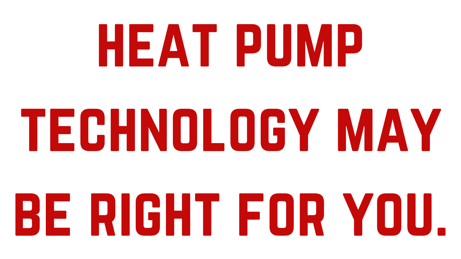 heatpumpsrightforyou