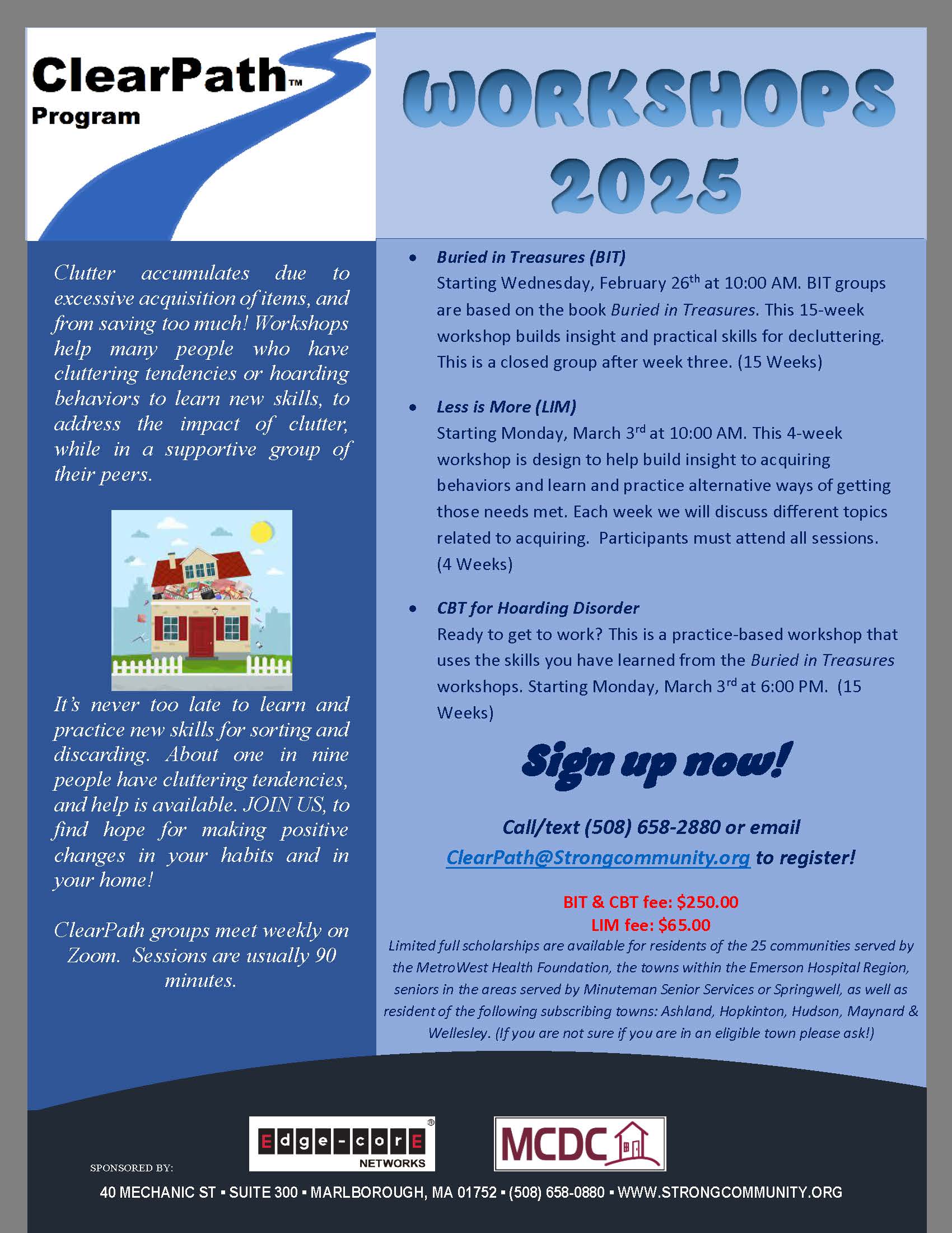 Blue and White Flyer with path and image of a house with clutter come out of roof