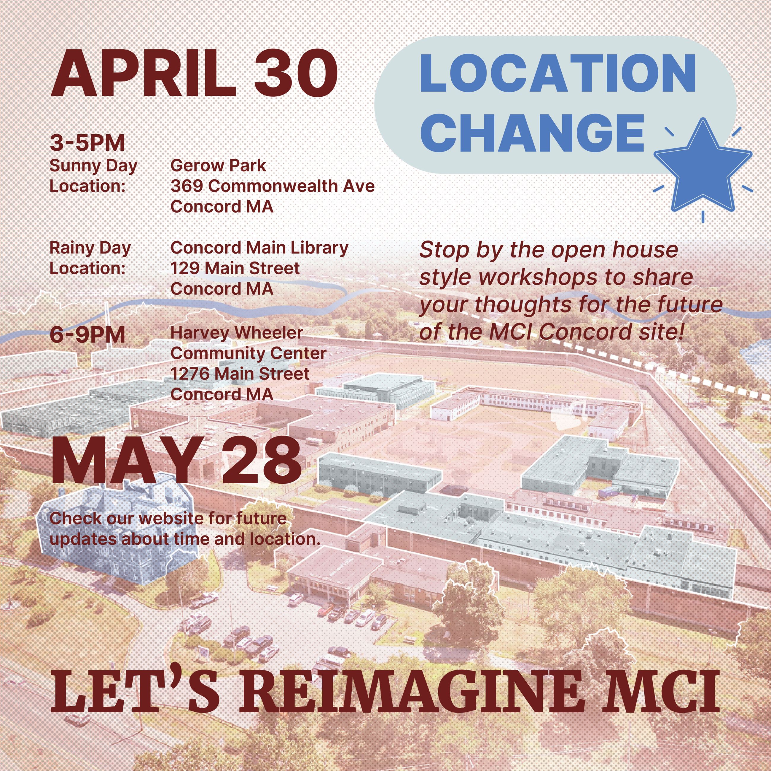 MCI Concord Open House Workshop - April 30 3-5 Gerow 6-9 Harvey Wheeler CC