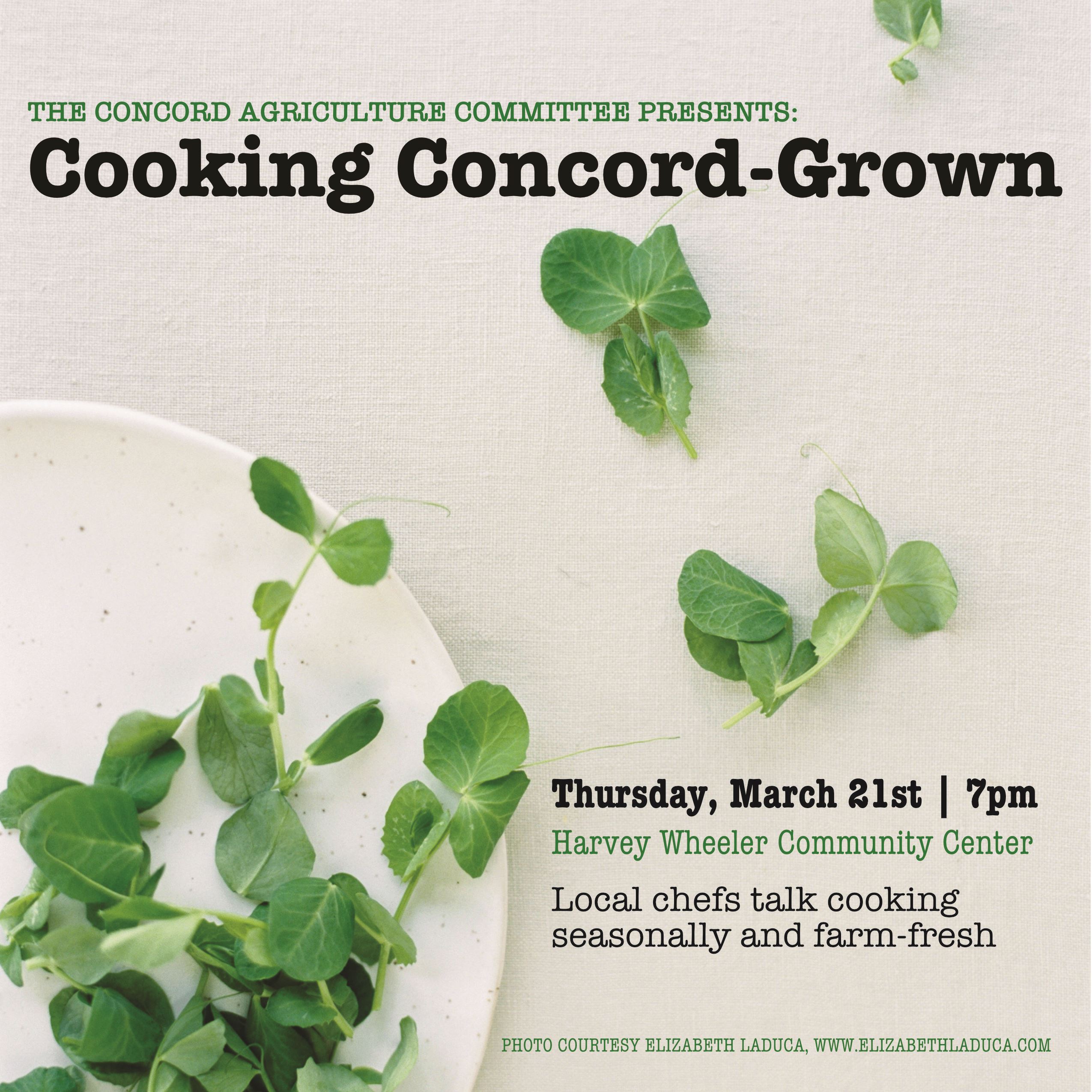 2019 Cooking Concord ag committee spring forum March 21st 7pm Harvey Wheeler